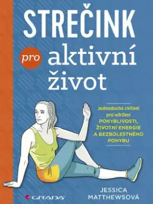 Strečink pro aktivní život Cenový Hit